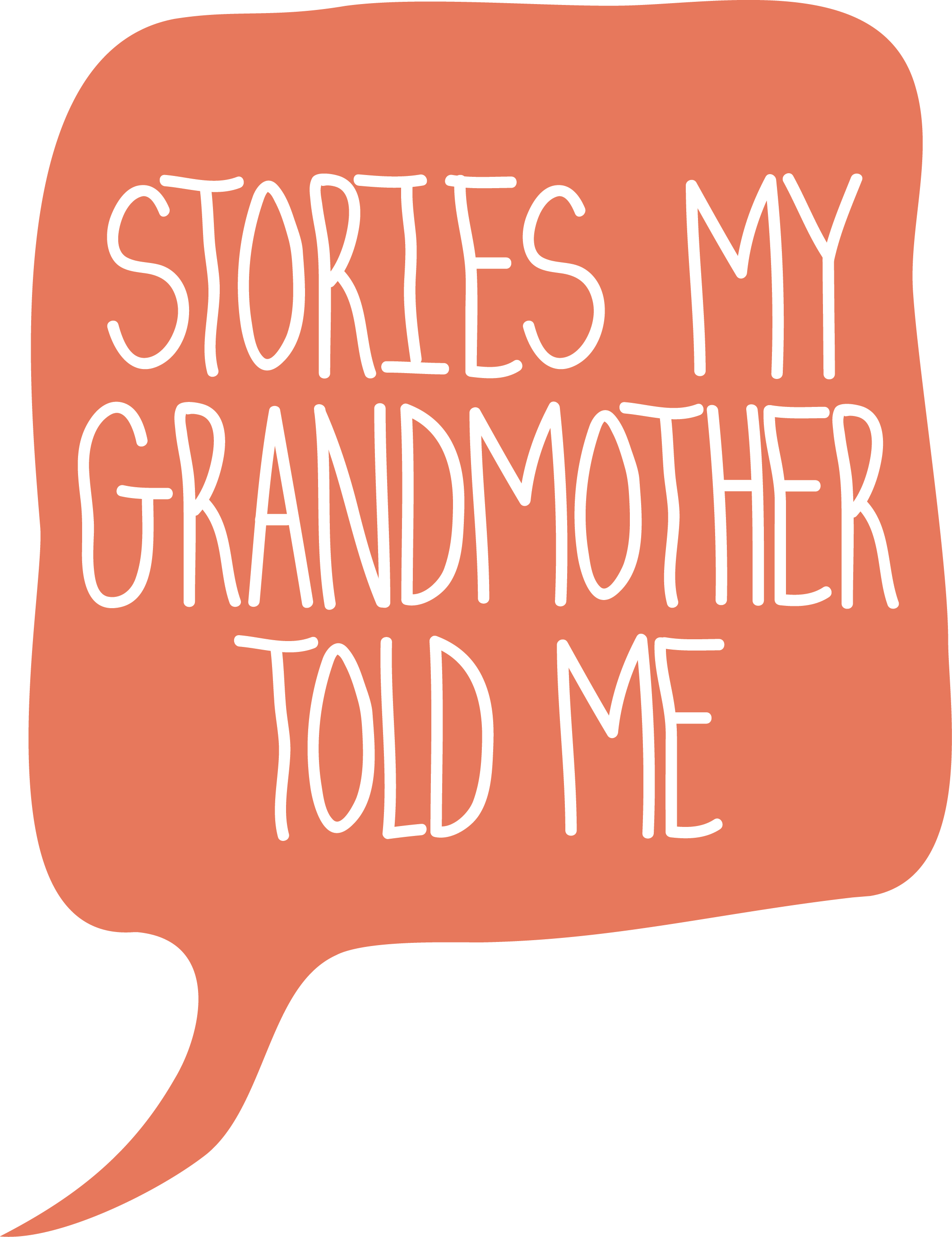 Stories My Grandmother Told Me